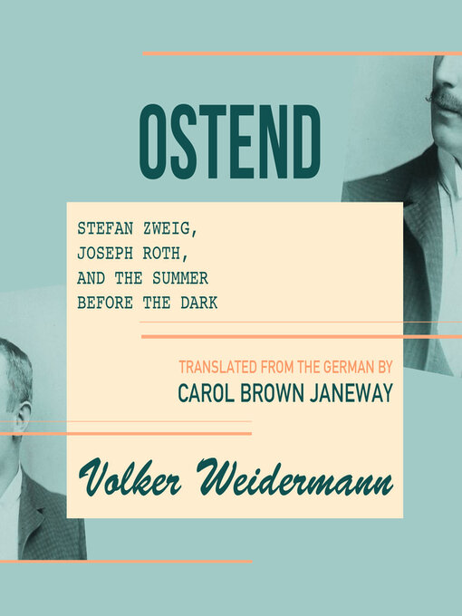 Title details for Ostend by Volker Weidermann - Available